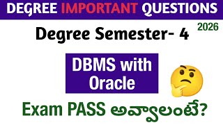 Degree Semester 4 - DBMS with Oracle Important Questions How to PASS DBMS with Oracle UGExams 2026