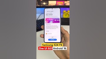Samsung S24 Fe One UI 8.0 Android 16 Update Features🔥