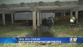 Big Rig Driver Recovering After Crash Off North Texas Bridge