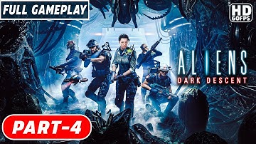 aliens dark descent gameplay walkthrough Part 4 | aliens dark descent gameplay pc | gameplay battle