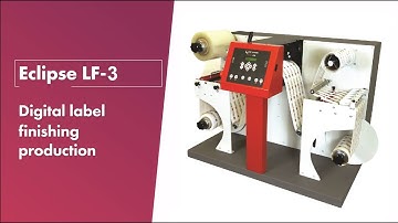 Eclipse Label Finishing - LF3  Lamination & Label Finishing Machine