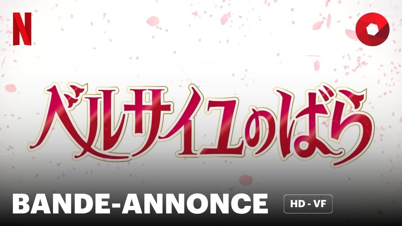 LA ROSE DE VERSAILLES de Ai Yoshimura : bande-annonce [HD-VF] | 30