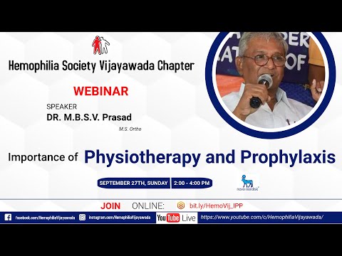 Importance of Physiotherapy and Prophylaxis by Dr. M.B.S.V. Prasad | Hemophilia | Telugu