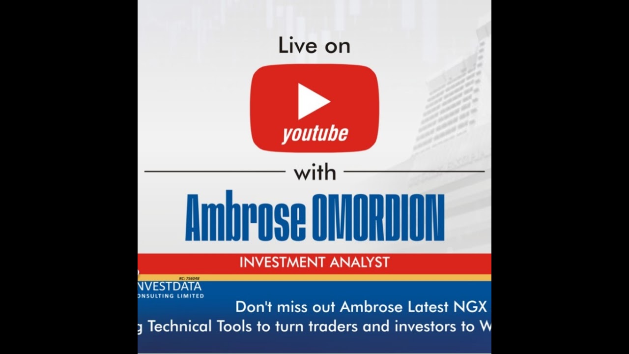 NGX: How To Trade Technical Rally in Any Market Cycle... Join Ambrose Omordion Live by 12pm