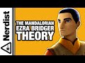 The Mandalorian Ezra Bridger Theory Explained (Nerdist News w/ Dan Casey)