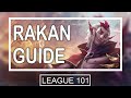 Saison 11 guide rakan dtaill  comment jouer  rakan pendant la saison 2021
