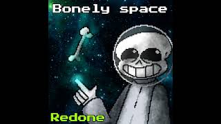 Bonely Space Redone No Au