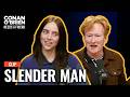 Billie Eilish Thinks Conan Could Play Slender Man | Conan O'Brien Needs A Friend