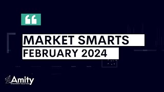 Market Smarts February 2024