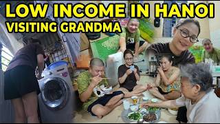 Low Income Family in Hanoi 🇻🇳  Visiting Grandma for Dinner