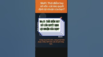 WeFi: Thời Điểm hay Số Vốn quyết định lợi nhuận của bạn? #wefi #crypto #online #trending