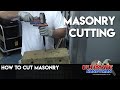 how to cut masonry