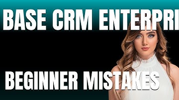 How to Use Base CRM Enterprise Marketing Platform Properly  Beginner Mistakes That Cost You