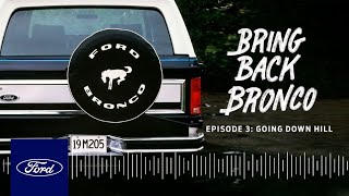 Bring Back Bronco Podcast: Episode 3 – Going Downhill – 1979 to 1994 | Ford