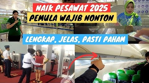 Tutorial Naik Pesawat Update 2025 LENGKAP DETAIL