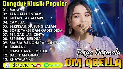 TASYA ROSMALA FULL ALBUM || MALAM,JANGAN DENDAM DAN BUKAN TAK MAMPU