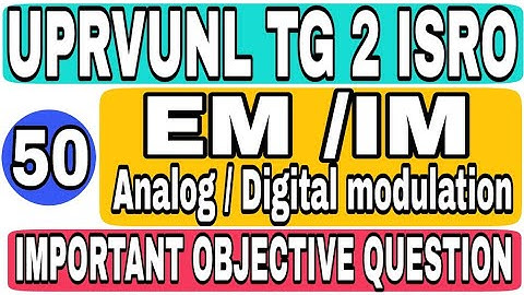 Class 50 UPRVUNL TG2 ISRO TECHNICIAN B INSTRUMENT ELECTRONICS MECHANICS IMPORTANT OBJECTIVE QUESTION