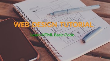 Learn Web Design  - Learn HTML basic Code Part 1