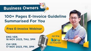 Latest E-Invoice Information Every Malaysia Business Owner Should Know! - Bukku E-Invoice Webinar screenshot 4