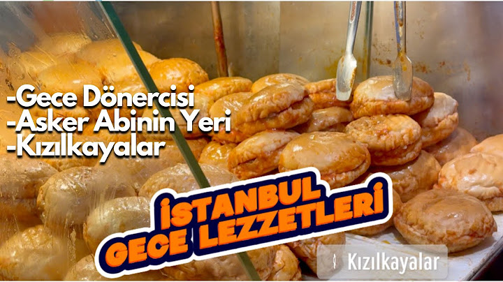 İSTANBUL GECE SOKAK LEZZETLERİNİ DENEDİK ! 3 FARKLI YERE GİTTİK !