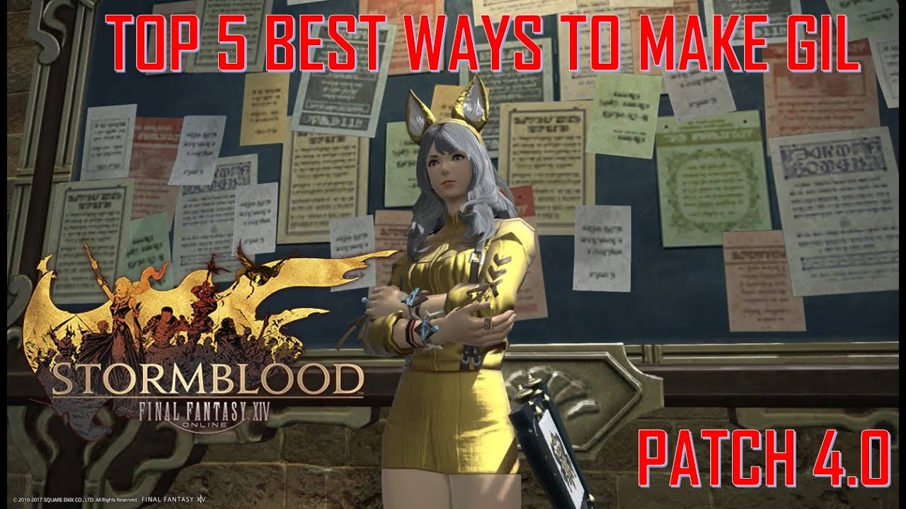 Final Fantasy XIV Stormblood Patch 4.0 Top 5 Best Ways to Make Gil
