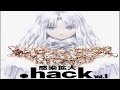 【.hack】追体験：「.hack//感染拡大vol1」