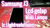 Samsung J3 Lcd Light Solution Youtube Samsung J3 Lcd Light Solution Youtube