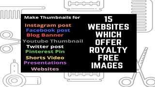 15 Websites Which Offer Royalty Free Images