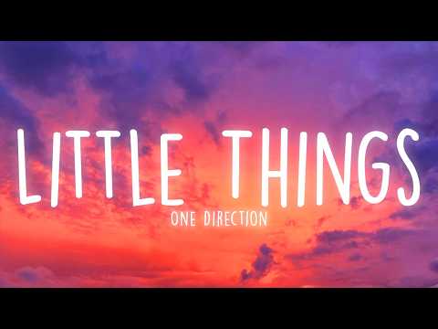 One Direction - Little Things (Lyrics)