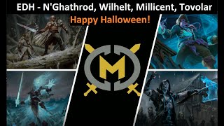 Halloween Commander Game - N'ghathrod, Wilhelt, Millicent, Tovolar - EDH Format