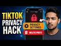Struggling with TikTok Privacy? | Change Settings or Delete Posts