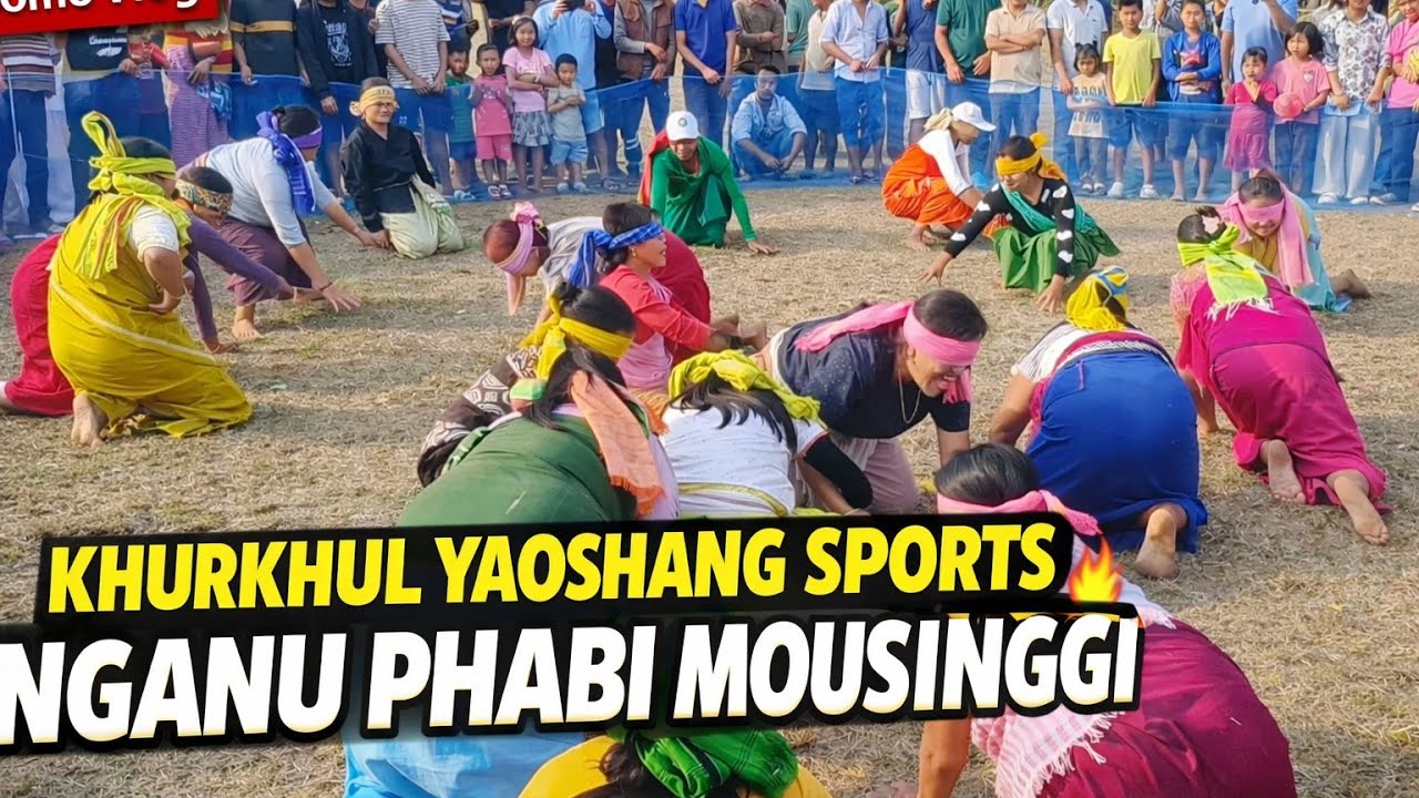 Khurkhul Yaoshang Sports 2026 | Nganu Phabi Mousinggi 🔥 | Yaoshang Festival Sports Event Manipur