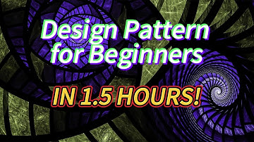 Design Pattern for Beginners in 1.5 Hours