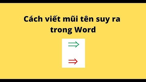 Cách viết mũi tên suy ra trong Word