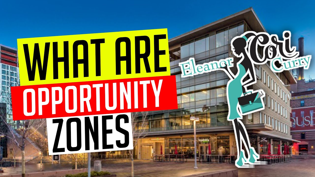 What are Opportunity Zones Opportunity Zones Explained How to