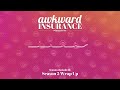 Awkward Insurance Podcast | Season 5 Wrap Up