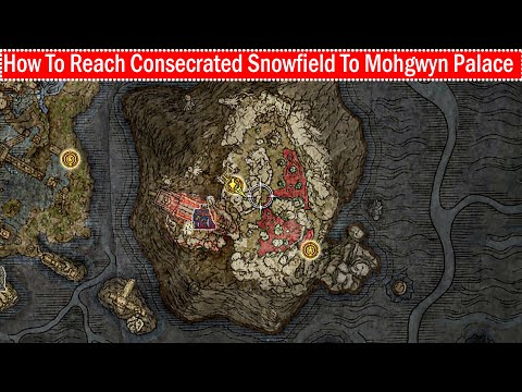 Elden Ring How To Reach Consecrated Snowfield To Mohgwyn Palace