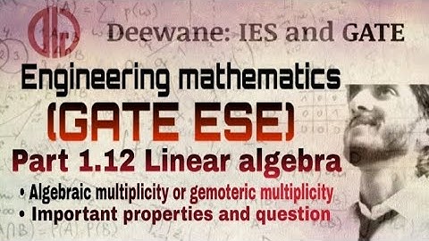 Engineering mathematics| GATE ESE | part 1.12 Linear  algebra