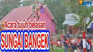 17 AGUSTUSAN DI SUNGAI BANGEK BATANG KANDIH