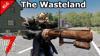 Fallout в 7 Days To Die ► МОД The Wasteland ► ПОХОД ПО ПУСТЫНЕ