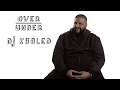 DJ Khaled Rates Ed Sheeran, Flying and Pedicures | Over/Under
