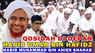 Qosidah Didepan Habib Umar || Habib Muhammad bin Anies Syahab