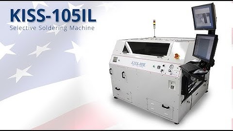 KISS-105IL Selective Soldering Machine