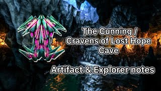 The Cunning / Cravens of lost hope cave artifact &amp; explorer notes | Ark Ultimate Mobile Edition
