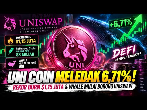 UNI COIN MELEDAK 6,71%! Rekor Burn $1,15 Juta & Whale Mulai Borong Uniswap!