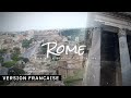 Rome : Une ville faite d&#39;histoires