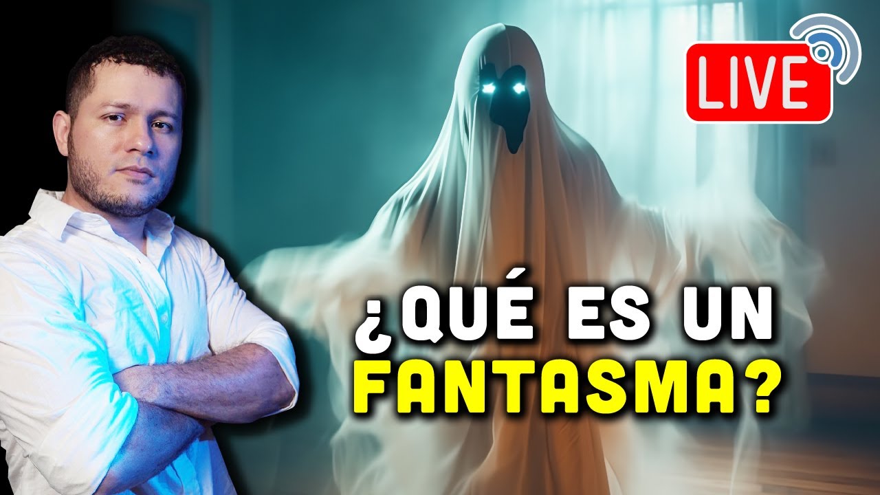 Los Fantasmas y Espectros ¿Qué son?