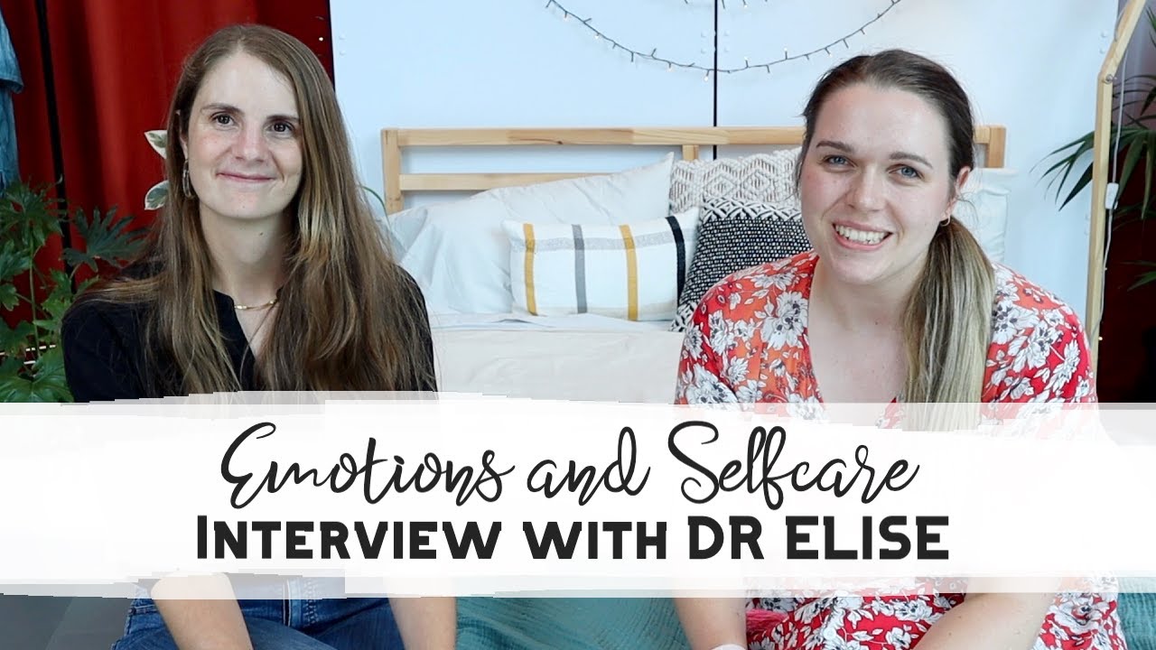 Emotions and Selfcare Interview with Dr Elise Kalokerinos YouTube
