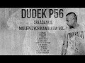 🔥 Dudek P56 - Składanka 2020 - Najlepsze Kawałki Vol.1🔥