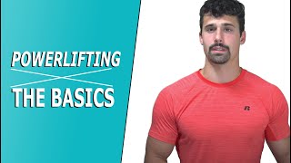 How To Powerlift - Fundamentals of Strength Training